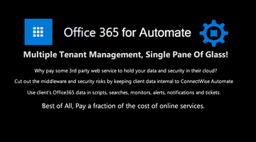 MSP! - Keep Client Data Safe At Home With Office365 for Automate