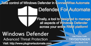 Plugins4Automate Launches New Windows Defender Management Plugin For ConnectWise Automate.