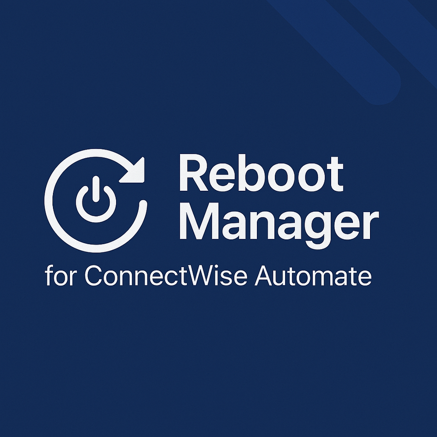 Optimizing System Reboots with Reboot Manager for ConnectWise Automate