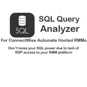 Plugin of the month - SQL Query Analyzer for ConnectWise Automate