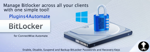 BitLocker for Automate plugin helps managed service providers (MSPs) easily incorporate BitLocker into their clients' security solution when using ConnectWise Automate.