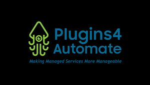 Plugins4automate and ConnectWise Automate make a great team!